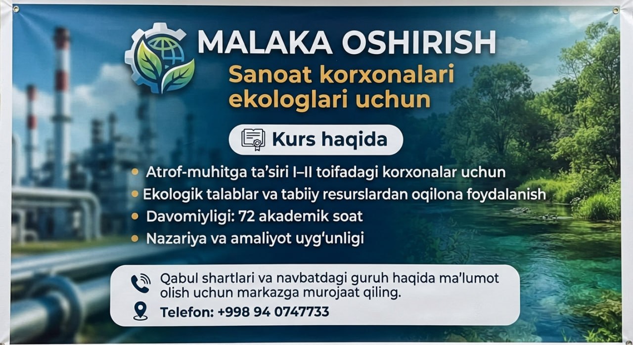 Sanoat korxonalari ekologlari uchun malaka oshirish